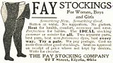 Fay Stockings  - No Supporters, No Garters -  1902