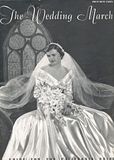 The Wedding March - 1950 - Satin and Lace
