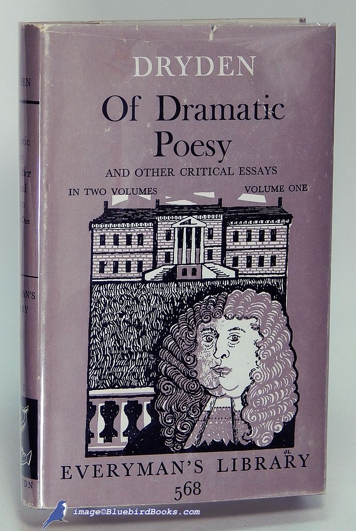 john dryden an essay of dramatic poesy summary john dryden an essay of dramatic poesy summary