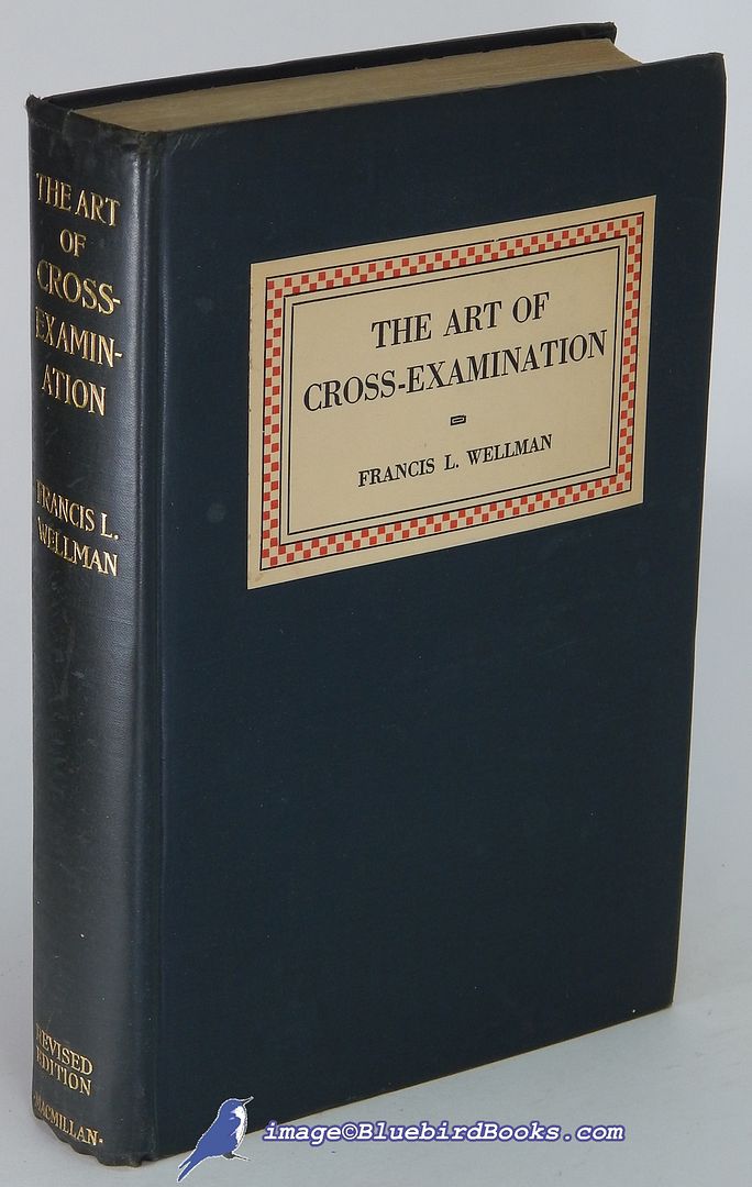 the-art-of-cross-examination-1928-revised-third-edition