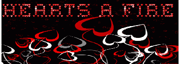 Hearts A Fire banner